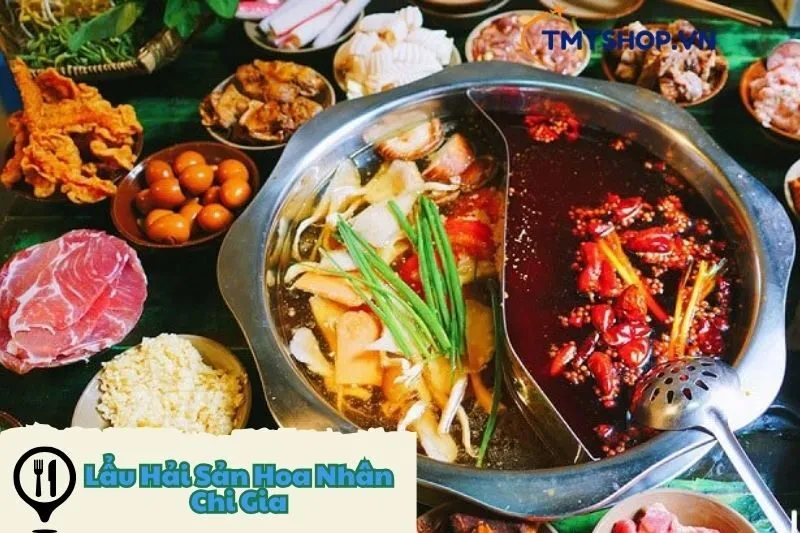 Lẩu Hải Sản Hoa Nhân Chi Gia